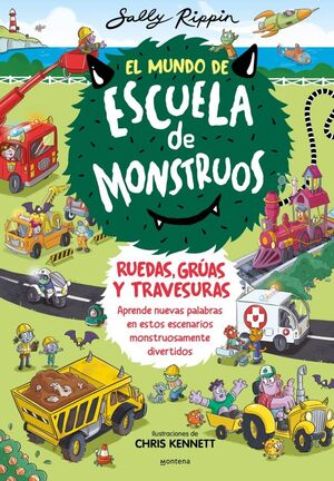 EL MUNDO DE ESCUELA DE MONSTRUOS 1 - EL MUNDO DE ESCUELA DE MONSTRUOS. RUEDAS, V