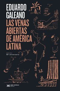 VENAS ABIERTAS DE AMERICA LATINA, LAS - EDIC. 50 A