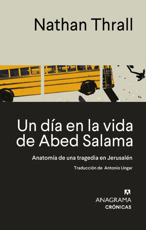 UN DÍA EN LA VIDA DE ABED SALAMA