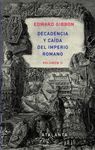 DECADENCIA Y CAIDA (VOL. 2) IMPERIO ROMANO