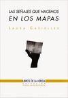 LAS SEÑALES QUE HACEMOS EN LOS MAPAS