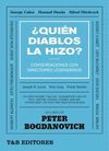 ¿QUIÉN DIABLOS LA HIZO?