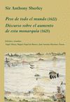 PESO DE TODO EL MUNDO 1622 DISCURSO SOBRE AUMENTO DE MONARQU