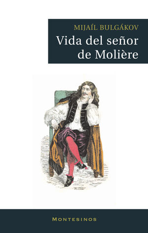 VIDA DEL SEÑOR DE MOLIERE