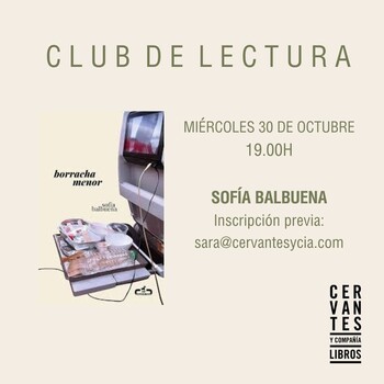 MADRID. Club de lectura sobre 'Borracha menor', de Sofía Balbuena 