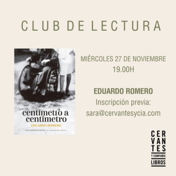 MADRID. Club de lectura sobre 'Centímetro a centímetro',  de Eduardo Romero